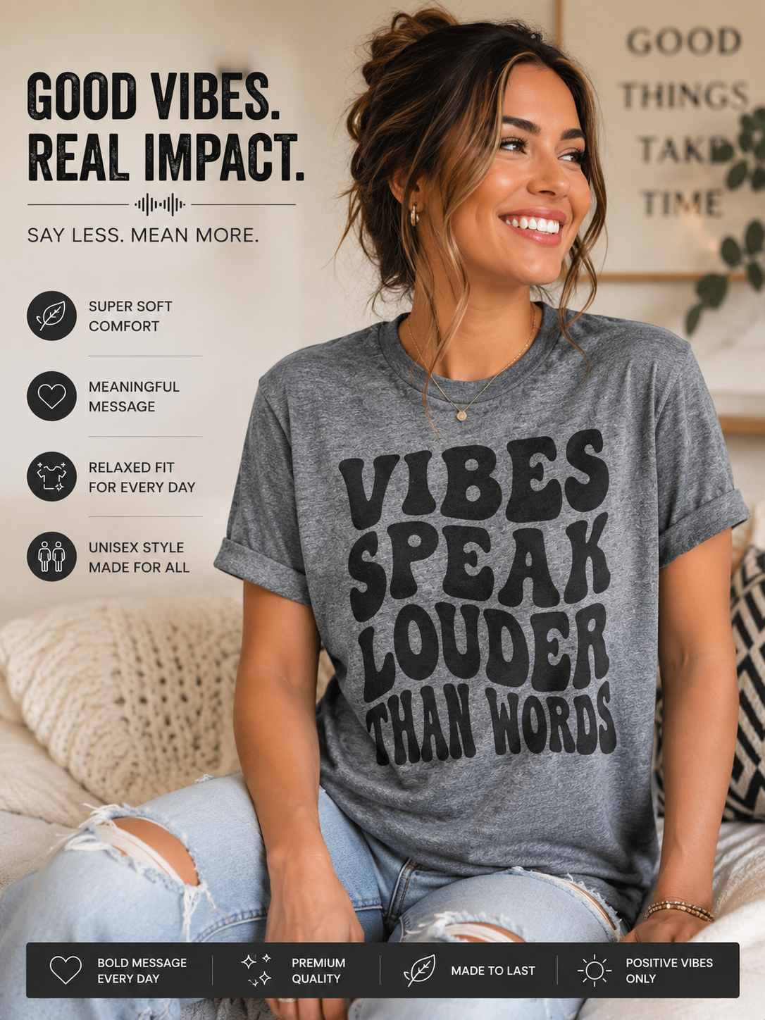 Vibes Speak Louder Tee