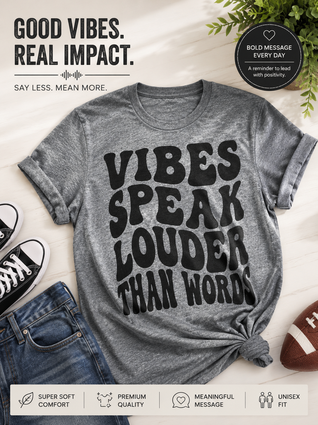 Vibes Speak Louder Tee